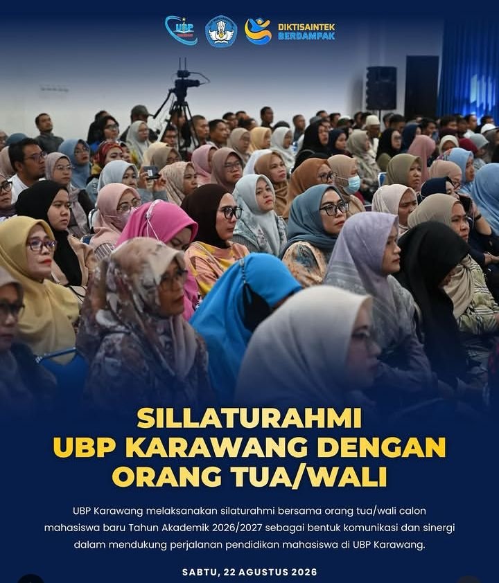 Universitas Buana Perjuangan (UBP) Karawang menggelar kegiatan silaturahmi bersama orang tua dan wali calon mahasiswa baru Tahun Akademik 2026/2027 pada Sabtu, 22 Agustus 2026
